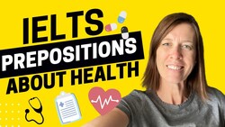 IELTS Prepositions For Going Under the Knife - IELTS Energy Podcast 1204 Instructional Video