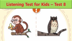 Listening Test 8 Instructional Video