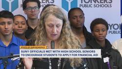 SUNY officials visit Yonkers to encourage high schoolers to complete financial aid applications News Clip