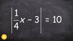 Easily Solve an Absolute Value Equation With a Fraction Instructional Video
