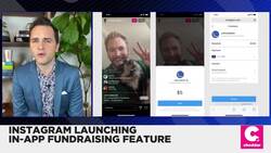 Instagram Launching In-App Fundraising Feature News Clip