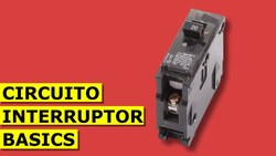 Circuito Interruptor Basics Instructional Video