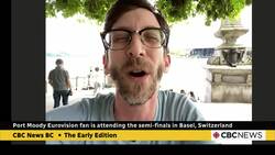 Port Moody Eurovision fan attends semi-finals in Basel, Switzerland News Clip