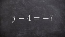 Solving a one step equation using addition Instructional Video
