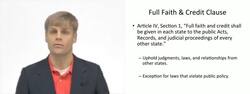 Full Faith and Credit Clause Instructional Video