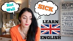 FEELING ILL: Learn British English Instructional Video