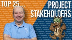 Who are the Top 25 Project Stakeholders? Instructional Video