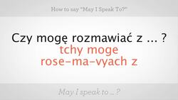 How to Say "May I Speak To" in Polish Instructional Video
