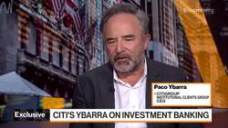 Citi's Ybarra Says Banking Revenue Slump Will Turn News Clip