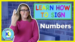 Learn How to Sign Numbers in ASL | K&L Sign Time Instructional Video