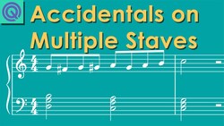 How Accidentals Work on Different Staves Instructional Video
