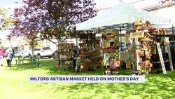 More than 100 artisans' works on display at Milford artisan market News Clip