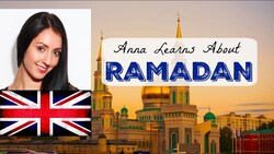 Anna English Learns About RAMADAN Instructional Video