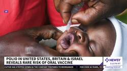 Polio In U.S., U.K. And Israel Reveals Rare Risk Of Oral Vaccine News Clip