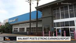 Top Calls: Walmart Lifts Profit Outlook News Clip