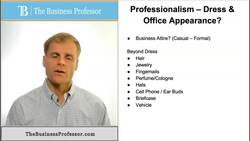 Professionalism - Dress & Office Appearance Instructional Video