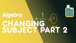 Rearranging Formulae Where Subject Appears Twice Instructional Video