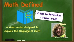 Mastering Prime Factorization and Factor Trees Instructional Video