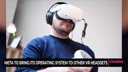 Meta to Bring its Operating System to Other VR Headsets News Clip