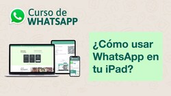 ¿Cómo usar WhatsApp en tu iPad? Instructional Video