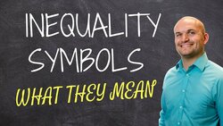What is an inequality statement and symbol represent and mean Instructional Video