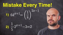 3 Mistakes Students Make Solving Exponential Equations Instructional Video