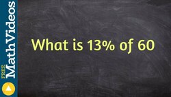 Learn to take the percent of a number using a proportion Instructional Video