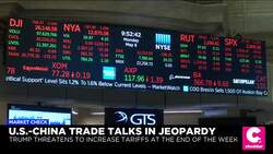 Stocks Tank on Worries China May Bail on Trade Talks News Clip