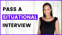 What is a Situational Interview? Instructional Video