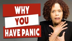 What are Panic Attacks – Why You Get them? Instructional Video