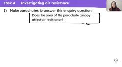 Air resistance: do and review Instructional Video