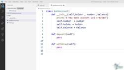 Python - Object-Oriented Programming - Creating Bank Account Object - Methods Instructional Video