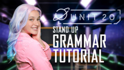 Stand up: Part 5 - Grammar Tutorial Instructional Video