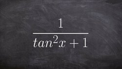 Learn how to simplify a trig identity Instructional Video
