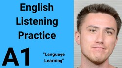 A1 English Listening Practice - Language Learning Instructional Video