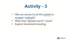 Data Science and Machine Learning (Theory and Projects) A to Z - Feature Selection: Search Strategy Activity Instructional Video