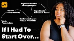How I Would Learn Machine Learning (If I Had To Start Over) Instructional Video