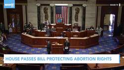House Passes Abortion Rights Protection Bill News Clip