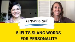 IELTS Energy Podcast 981: Don't Be a Worry Wart with Personality Slang Instructional Video