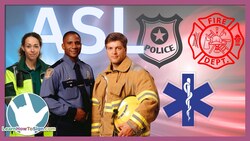 ASL Signs for First Responders | Public Services Pt. 2 Instructional Video