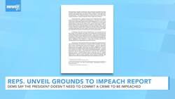 House Dems Release Report On Constitutional Grounds For Impeachment News Clip
