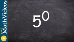 How to evaluate a number when it is raised to the zero power Instructional Video