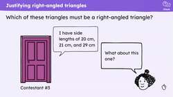 Using Pythagoras' theorem to justify a right-angled triangle Instructional Video