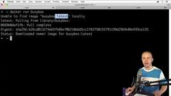 The Complete Practical Docker Guide - Running Busybox Container Instructional Video