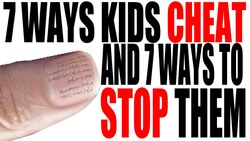 7 Ways Kids Cheat and 7 Ways to Stop Them Instructional Video