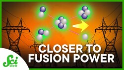 Are We Finally on the Road to Fusion Power? Instructional Video