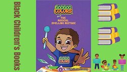 Goo Goo Colors and The Magical Spelling Mistake by Zerius Zontay Instructional Video