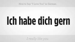 How to Say "I Love You" in German Instructional Video