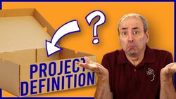 What Goes into a Project Definition? Instructional Video