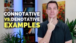 Connotative vs Denotative Instructional Video